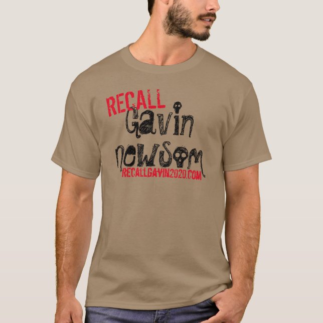 Gavin Newsom is poison for California T-Shirt (Front)