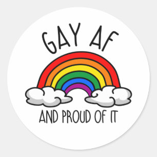 GAY AF T-Shirt Classic Round Sticker