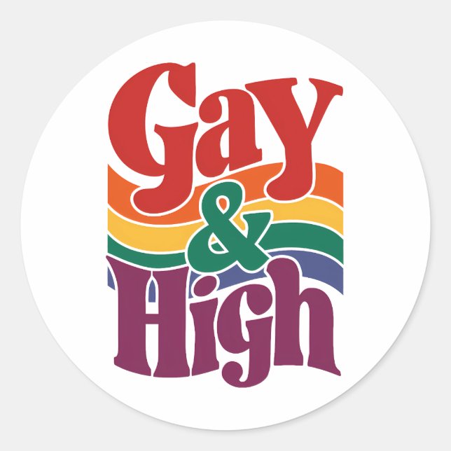 Gay And High Retro LGBTQ Pride Flag Classic Round Sticker (Front)