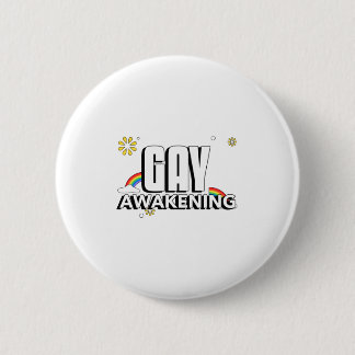 Gay Awakening 6 Cm Round Badge