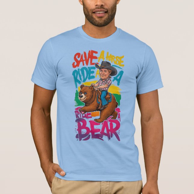  Gay bear Pride save a horse ride a bear Humour fu T-Shirt (Front)