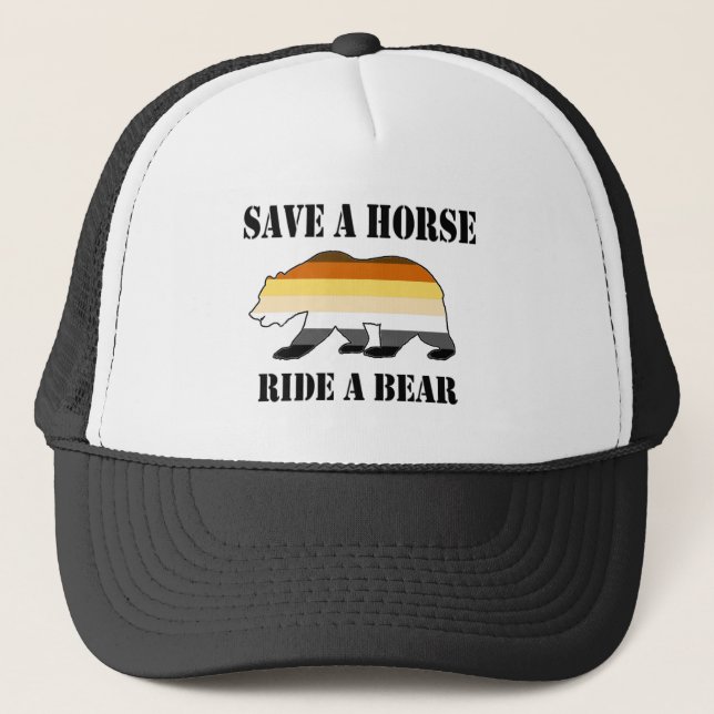 Gay Bear Save a Horse Ride a Bear Trucker Hat (Front)