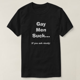 Gay Club Dirty Funny Humour Joke Silly Humourous T-Shirt