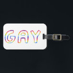 GAY Colourful Cool & Fun RAINBOW  Luggage Tag<br><div class="desc">Check out this sweet and colourful art,  hand made by me for you! Feel free to add your own text or change the colours. Visit my shop for more!</div>