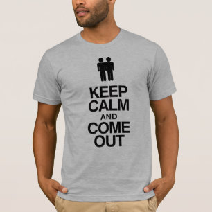 Gay Coming Out: Keep Calm and Come Out T-Shirt