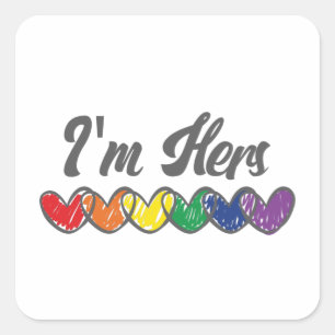 Gay Couples Matching LGBT Im Hers Gay Pride Square Sticker