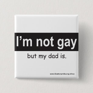 Gay Dad Square 15 Cm Square Badge