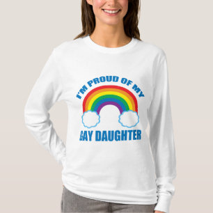 Gay Daughter T-Shirt