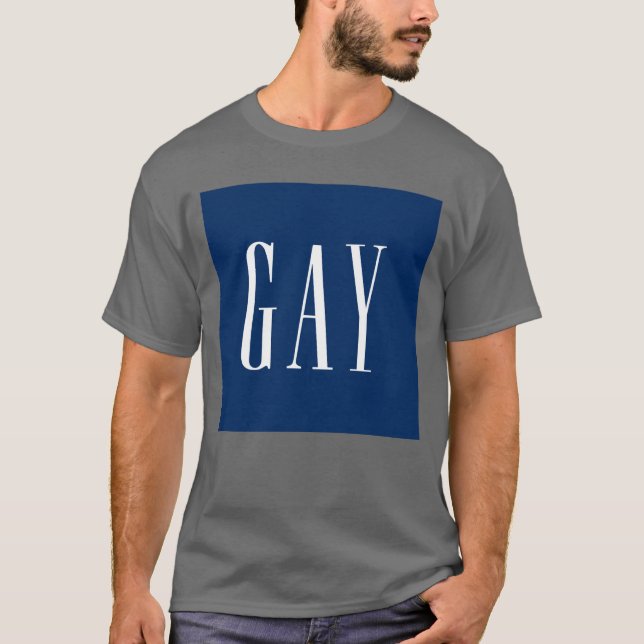 gay gap gift T-Shirt (Front)