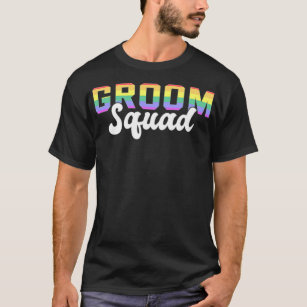 Gay Groom Squad Wedding Bachelor best friends long T-Shirt