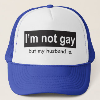 Gay Husband Trucker Trucker Hat