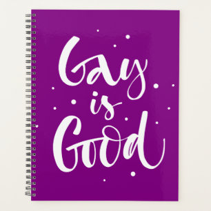 Gay is Good Planner