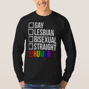 Gay Lesbian Bisexual Straight Human Lgbt Pride Tra T-Shirt