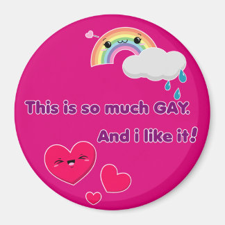 Gay magnet. Like it! - Pink Magnet