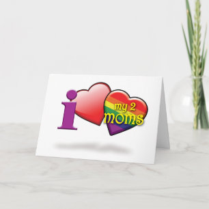 Gay Mothers Day Cards — Luv 2 Moms