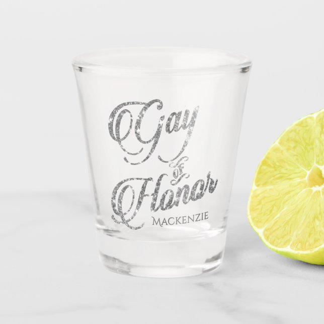 Gay of Honour | Silver Bridal Party Custom Keepsak Shot Glass (Front)