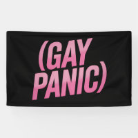 Gay Panic LGBTQ Protest Pride