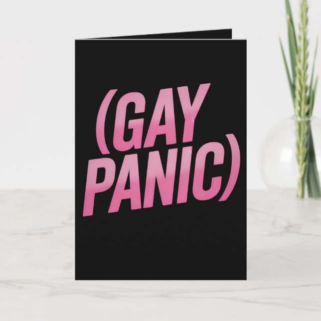 Gay Panic LGBTQ Protest Pride Card (Front)
