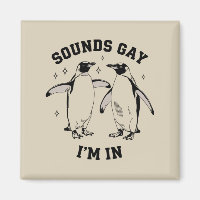 Gay Penguin Sounds Gay I'm In Vintage Queer Lgbtq 