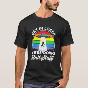 Gay Pride Gay Alien Abduction Ufo Rainbow Get In L T-Shirt