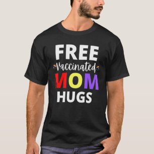 Gay Pride Lesbian Lgbt Free Vaccinated Mum T-Shirt