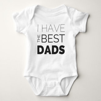 Gay Pride One-Piece - I have the best dads Baby Bodysuit