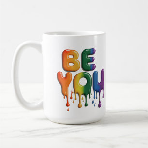 Gay Pride Rainbow Flag be you Fun and cool design Coffee Mug