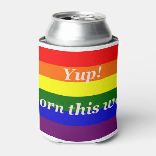 Gay Pride Rainbow Flag Yup Born This way Can Cooler