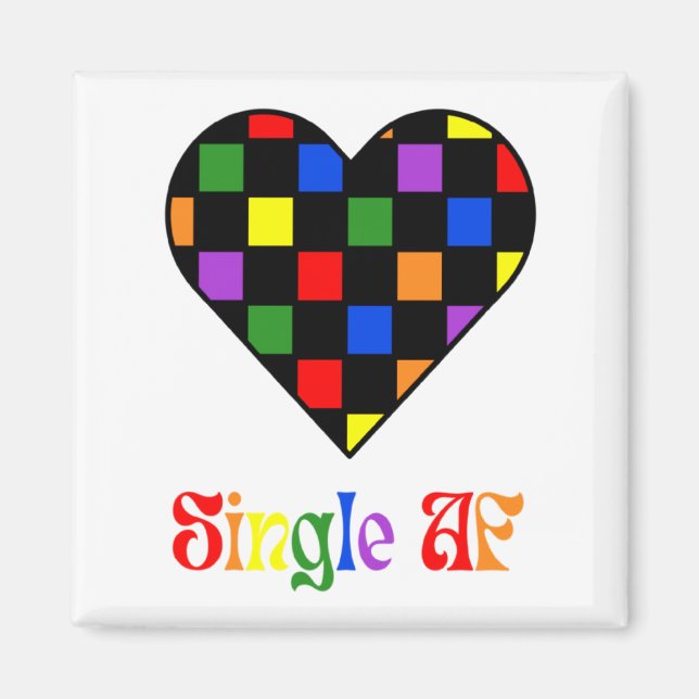 Gay Pride Rainbow Single Af Valentines Day Sarcas  Magnet (Front)