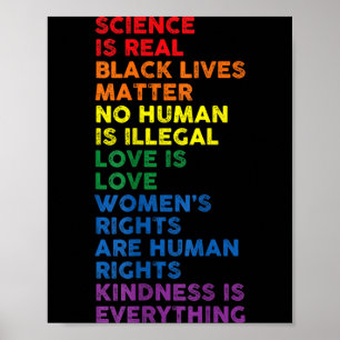 Gay Pride Science is Real Black Lives Matter Poster