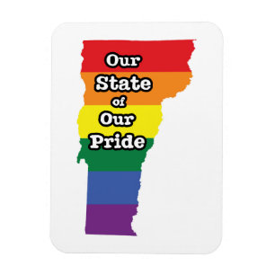 Gay Pride State   Vermont Magnet