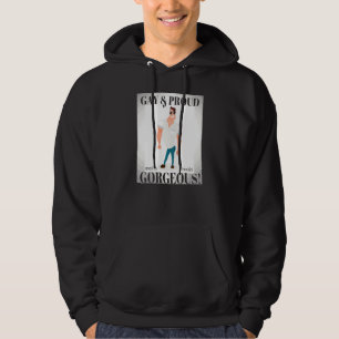 Gay Proud & Gorgeous Hoodie