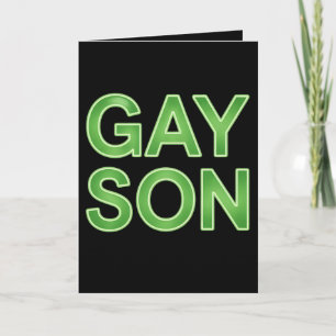 Gay Son Funny LGBTQ Pride Card