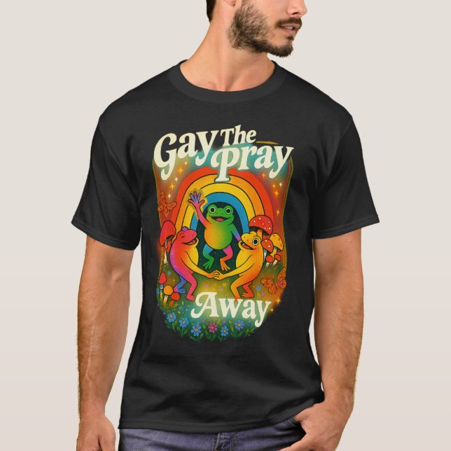 "Gay The Pray Away" Cottage Shirt | Retro Pride  (Front)