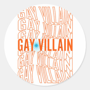Gay Villain Funny Meme LGBT Gay Pride Lesbian LGBT Classic Round Sticker