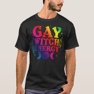 Gay Witch Energy Rainbow Pride Crystals Witchy  T-Shirt