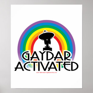 Gaydar Activated Poster