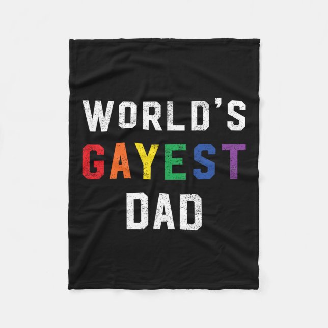 Gayest Dad Cute Gay Pride Lgbt Fathers Day  Fleece Blanket (Front)