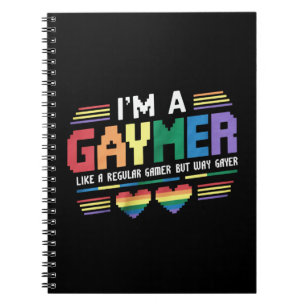 Gaymer Like A Regular Gamer But Way Gayer Gamer Notebook