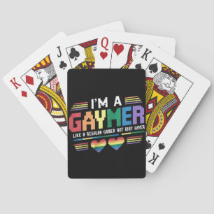 Gaymer Like A Regular Gamer But Way Gayer Gamer Playing Cards