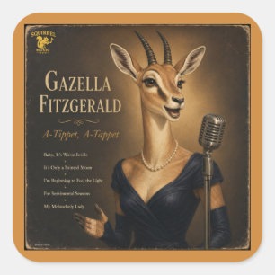 Gazella Fitzgerald: a Parody Square Sticker