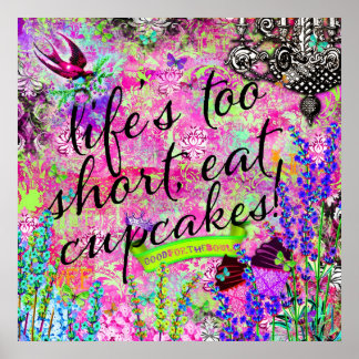 GC Life's too Short Eat Cupcakes Wall Hanging Poster