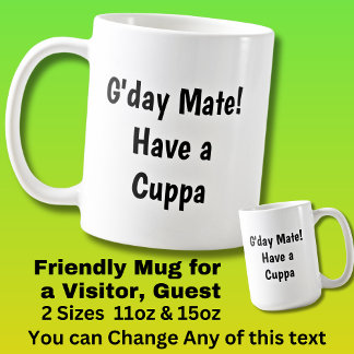 G'day Mate! Have a Cuppa - Aussie Australian Coffee Mug