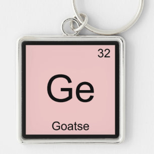 Ge - Goatse Chemistry Element Symbol Meme T-Shirt Key Ring