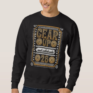 Gear Up And Celebrate 26th Birthday Steampunk Prem Sweatshirt