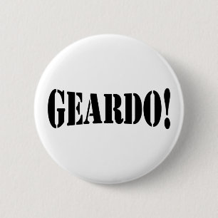 GEARDO! 6 CM ROUND BADGE
