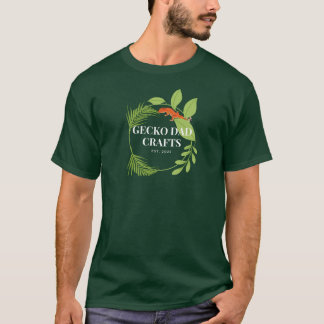 Gecko Dad Crafts T-Shirt