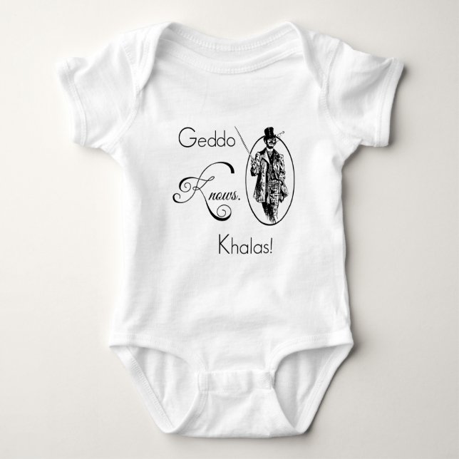 Geddo Knows. Khalas! Baby Bodysuit (Front)