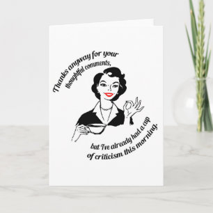 Gee, thanks...  but no thanks. thank you card