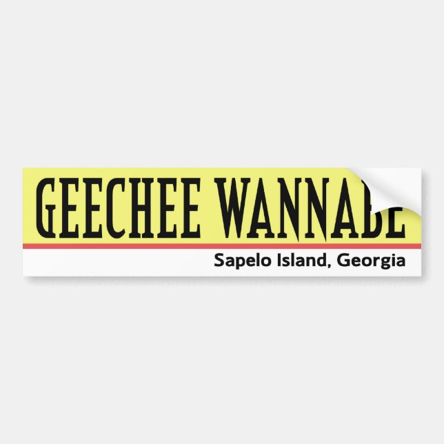Geechee Wannabe Bumper Sticker (Front)